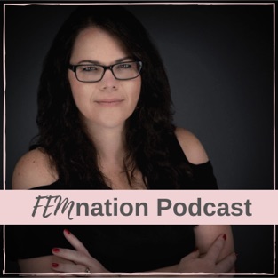 https://podcasts.apple.com/us/podcast/femnation-podcast/id1479220868